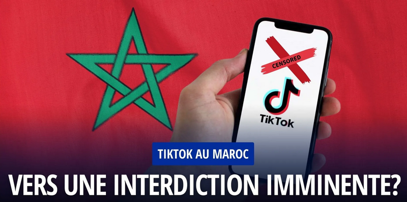 Vers Une Interdiction De TikTok Au Maroc Fraja Maroc